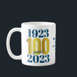 100th Birthday Blue Gold Coffee Mug<br><div class="desc">A bold and striking 100th birthday (or any age) mug. This special milestone birthday mug consists of birth and birthday date in blue typography - with the 100 age highlighted in a gold effect font.  Add a message for a custom gift.</div>
