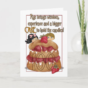 100th Birthday Card - Humor - Cake