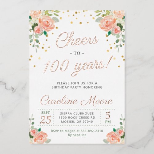 100th Birthday Cheers 100 Years Ladies Rose Gold F Foil Invitation
