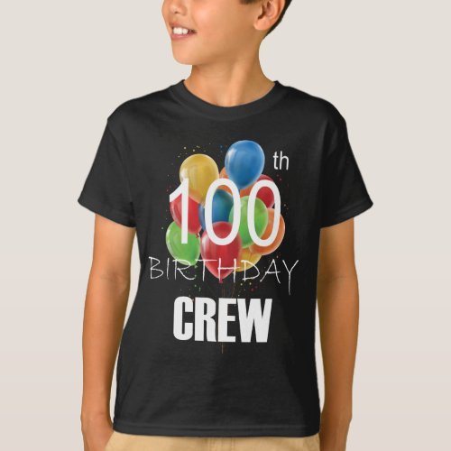 100th Birthday Crew 100 Party Crew Group Boy T_Shirt