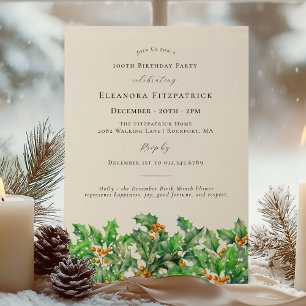 100th Birthday December Birth Month Flower Holly Invitation