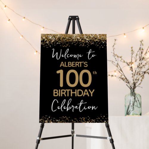100th Birthday Gold Glitter and Black Welcome Foam Foam Board