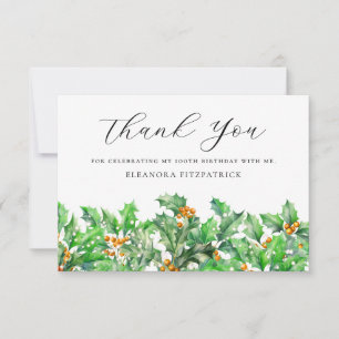 100th Birthday Holly December Birth Flower Custom Thank You Card