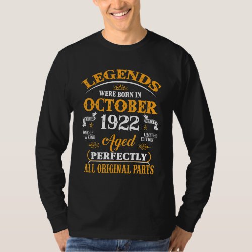 100th Birthday Legends Born In October 1922 100 Yr T_Shirt