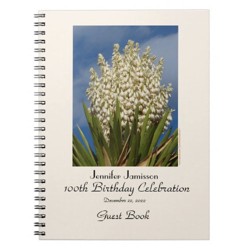 100th Birthday Party Guest Book Blooming Yucca  Notebook