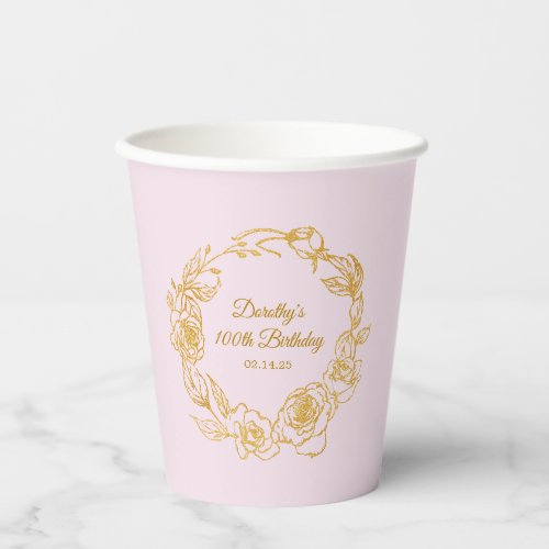 100th Birthday Party Luxe Gold Rose Pink Paper Cups