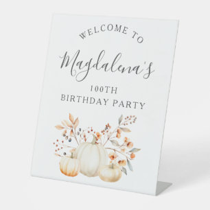 100th Birthday Party Pumpkin Fall Leaves Welcome Pedestal Sign