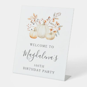 100th Birthday Party Pumpkin Fall Leaves Welcome Pedestal Sign