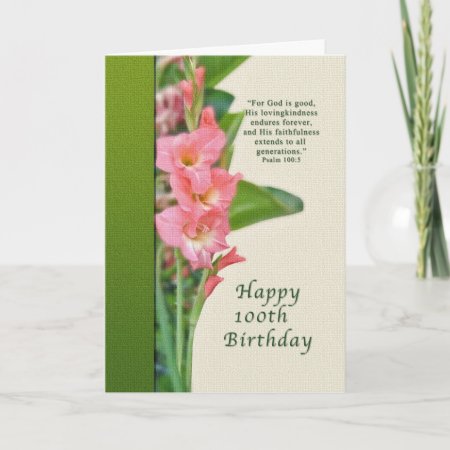 100th Birthday, Pink Gladiolus, Religious Card