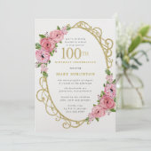 100th Birthday Pink Rose Floral Gold  Invitation (Standing Front)