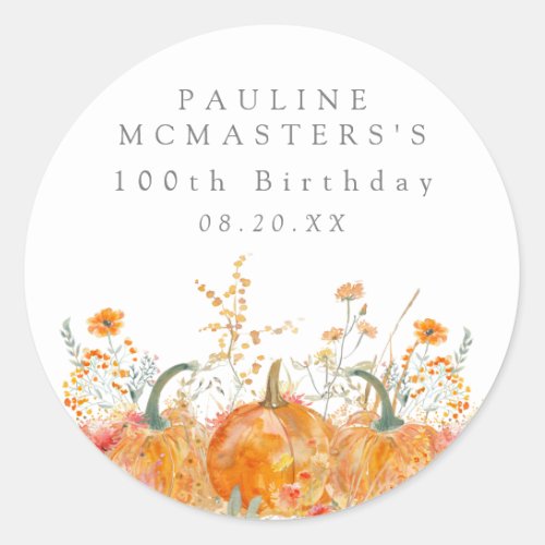 100th Birthday Pumpkin Wildflower Custom Favor Classic Round Sticker