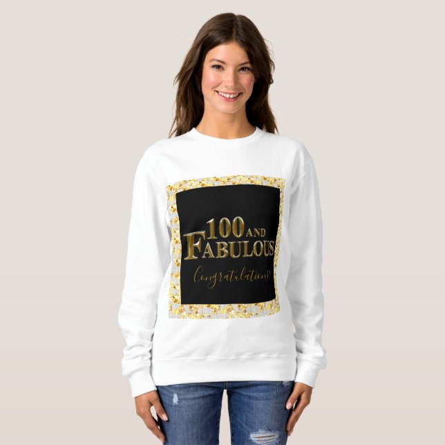 100th Birthday  Sweatshirt (Front Full)