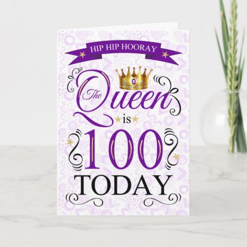 100th Birthday The Queen is 100 Today Purple Card