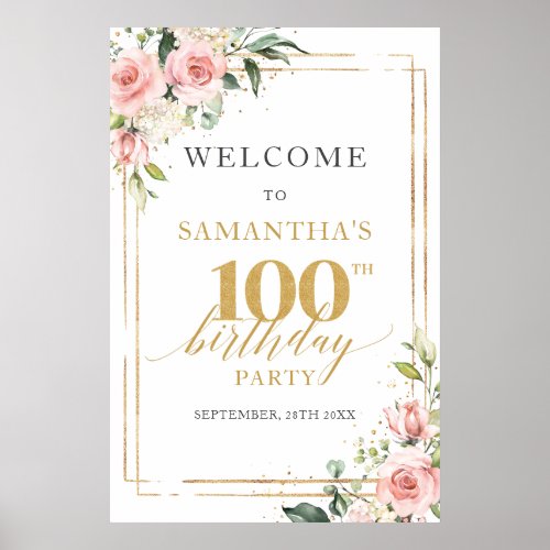 100th birthday welcome sign blush and gold glitter