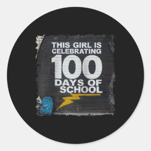 100th Day Funny Outfit For Girls 100 Days Of Schoo Classic Round Sticker