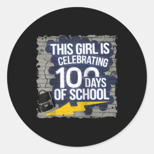 100th Day Funny Outfit For Girls 100 Days Of Schoo Classic Round Sticker