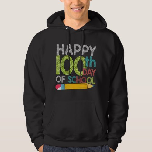100th Day Gift Student Kids Happy 100 Days Of Scho Hoodie