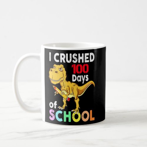 100th Day I Survived 100 Days of School Dinosaur  Coffee Mug