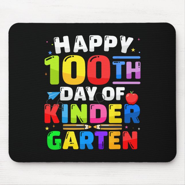 100th Day Of Kindergarten 100 Days For Teacher Kid Mouse Pad (Front)