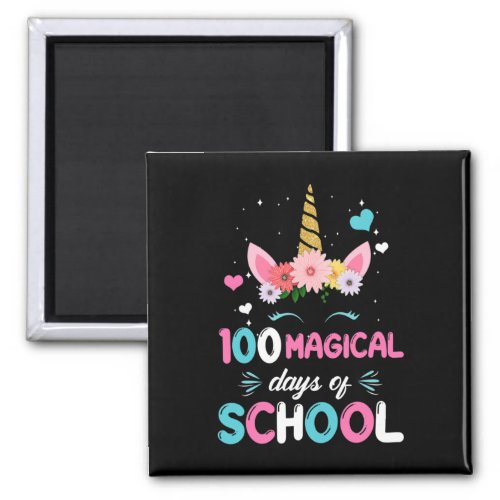 100th Day Of Kindergarten For Girls 100 Magical Da Magnet