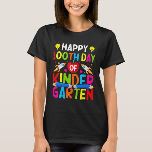 100th Day Of Kindergarten Teacher 100 Days Of Scho T_Shirt