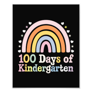 100th Day of Kindergarten Teacher Kids 100 Days  Photo Print
