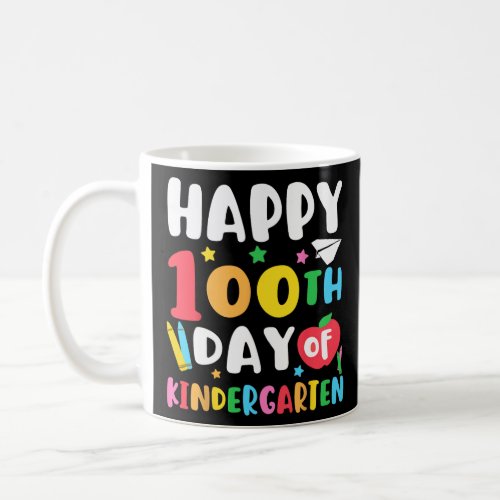 100th Day Of Kindergarten Teacher Kids 100 Days Sc Coffee Mug