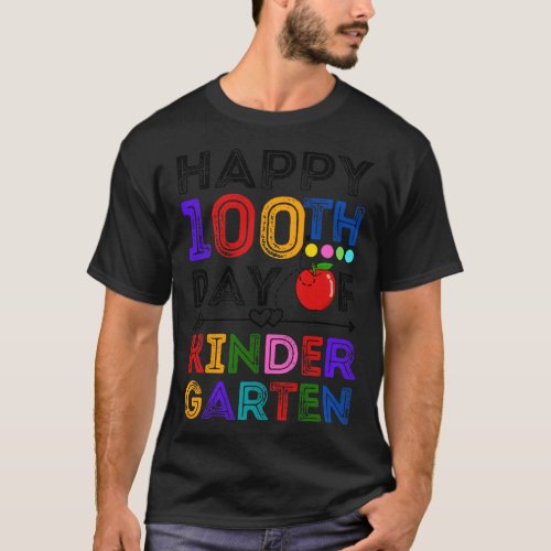 100th Day Of Kindergarten Teachers Students 100 Da T_Shirt