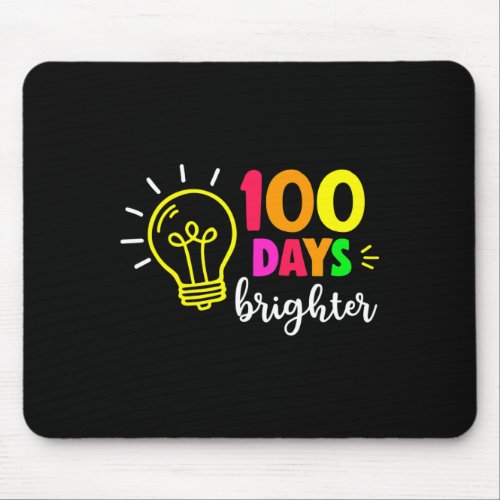 100th Day Of School 100 Days Brighter Girls Teache Mouse Pad