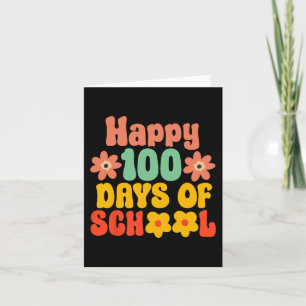 100th Day Of School 100 Days Of School Card