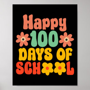 100th Day Of School 100 Days Of School Poster