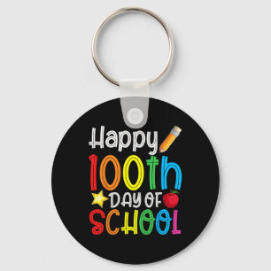 100th Day Of School 100 Days Of School Teacher Stu Keychain