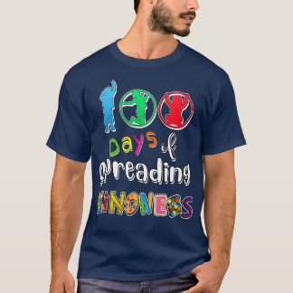 100th Day of School 100 Days Of Spreading Kindness T-Shirt