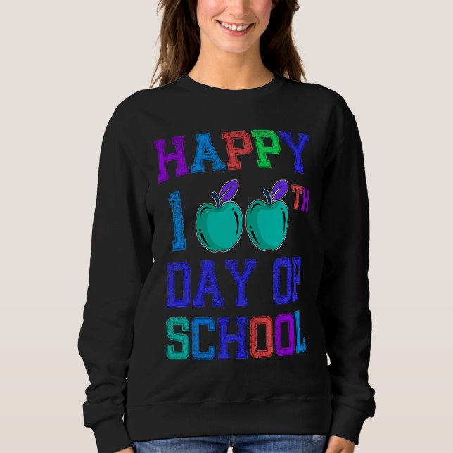 100th Day Of School 100 Days Teacher Students Boys Sweatshirt (Front)