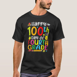 100th Day Of School 4th Grade Teacher Student 100 T-Shirt