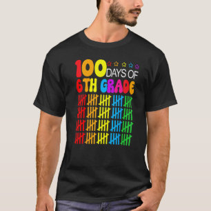 100th Day Of School 6th grade Teacher 100 Days Sma T-Shirt