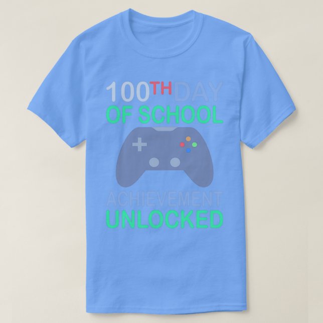 100th Day of School Achievement Unlocked Classic T T-Shirt (Design Front)