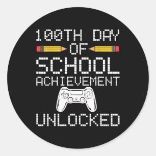 100th Day Of School Achievement Unlocked Gamers Bo Classic Round Sticker
