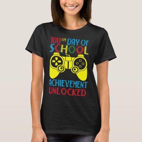 100th Day Of School Achievement Unlocked Gaming Gi T_Shirt