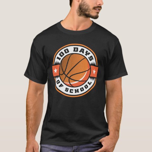 100th Day of School Basketball 100 Days Of School T_Shirt