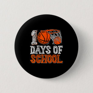100th Day Of School Basketball Kids 100 Days Of Sc Button