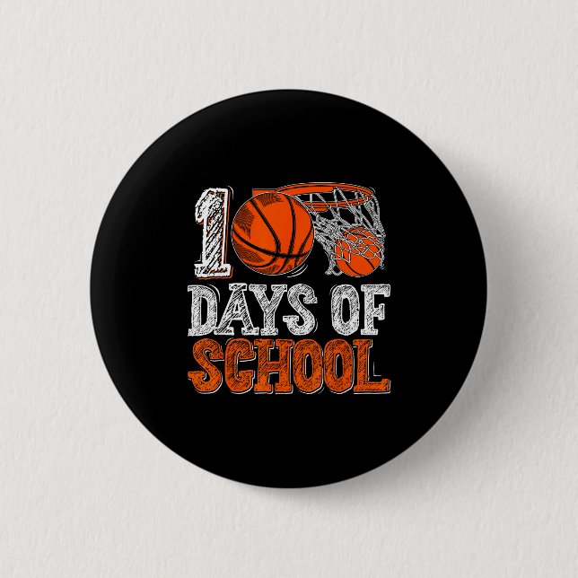 100th Day Of School Basketball Kids 100 Days Of Sc Button (Front)