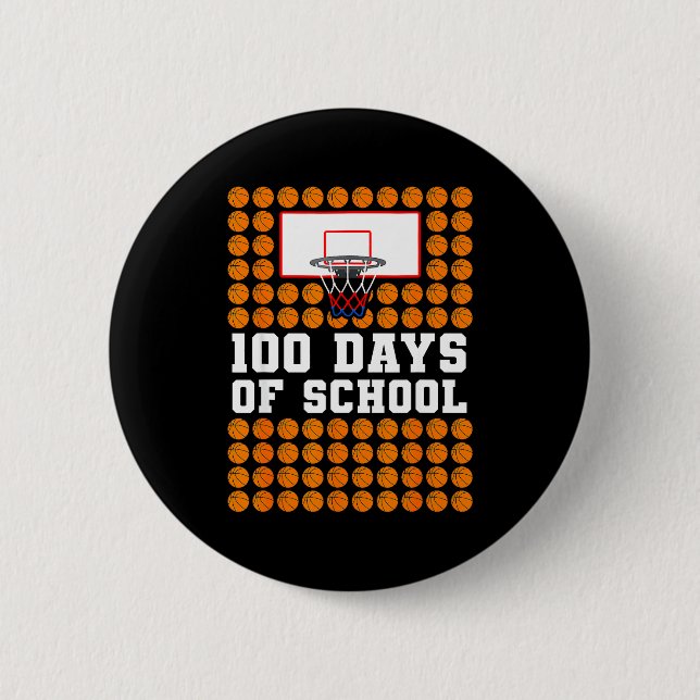 100th Day Of School Basketball Kids 100 Days Of Sc Button (Front)