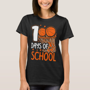 100th Day Of School Basketball Kids 100 Days Of Sc T-Shirt