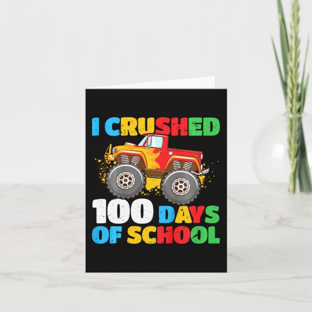 100th Day Of School Boys I Crushed 100 Days Of Sch Card (Front)