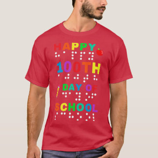 100th Day of School Braille Blind Visually Impaire T-Shirt