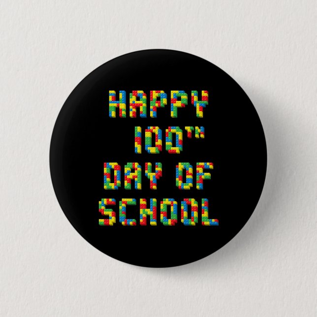 100th Day Of School Build Blocks Teachers Kids  Button (Front)