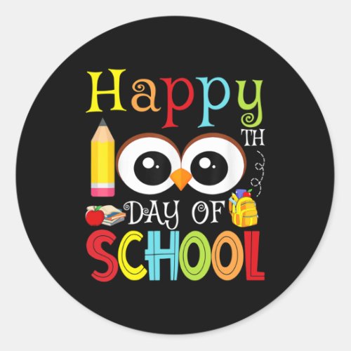 100th Day Of School Cute 100 Days Owl Gift  Classic Round Sticker