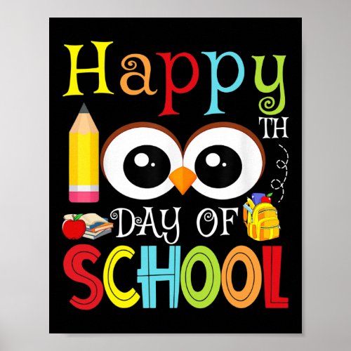 100th Day Of School Cute 100 Days Owl Gift  Poster