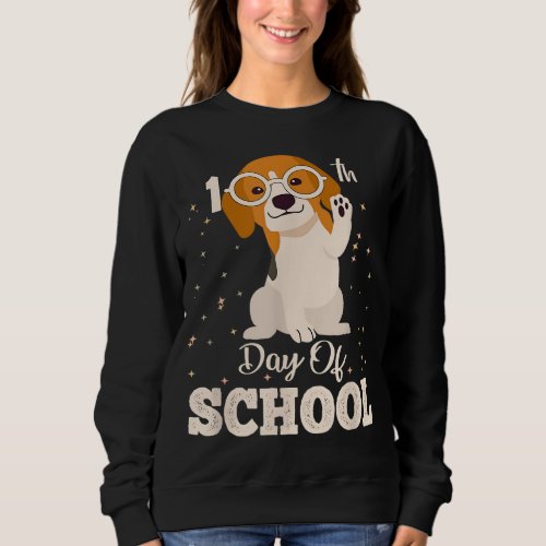 100th Day Of School Cute Dog 100 Days Student Teac Sweatshirt